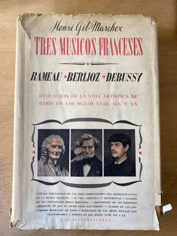 Tres Musicos Franceses Rameau, Berlioz- Gil Marchex (Y4)