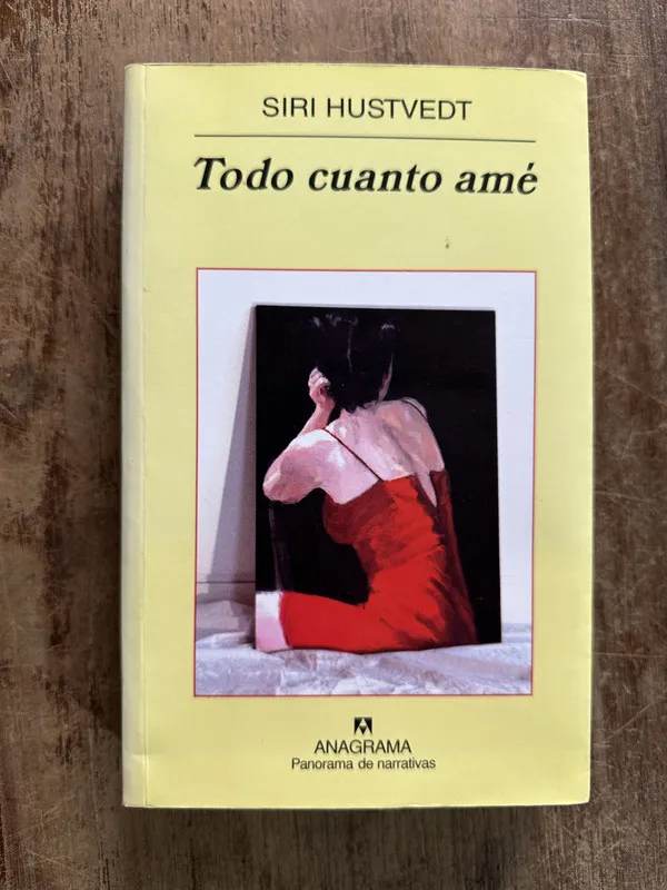 Todo cuanto ame - Hustvedt Siri (5g3)