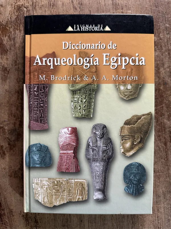 Diccionario de Arqueologia Egipcia - Brodrick (5g3)