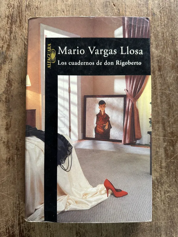 Tapa de Los cuadernos de don Rigoberto - Vargas Llosa Mario (5g4)