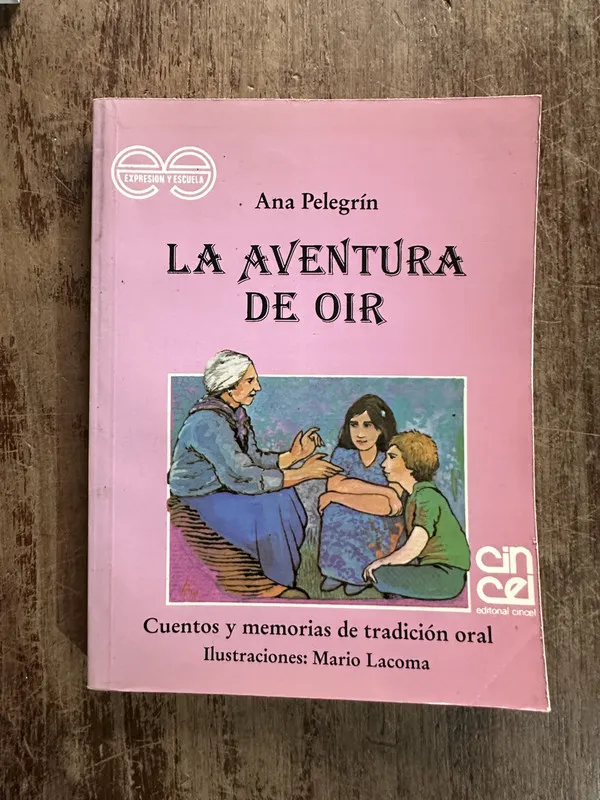 Tapa de La aventura de oir - Pelegrin Ana (5g4)