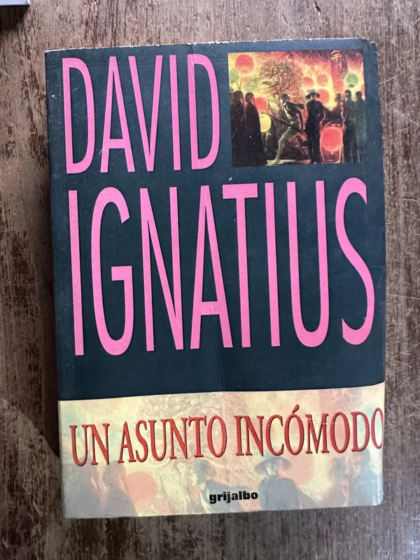 Tapa de Un asunto incomodo - Ignatius David (5g4)