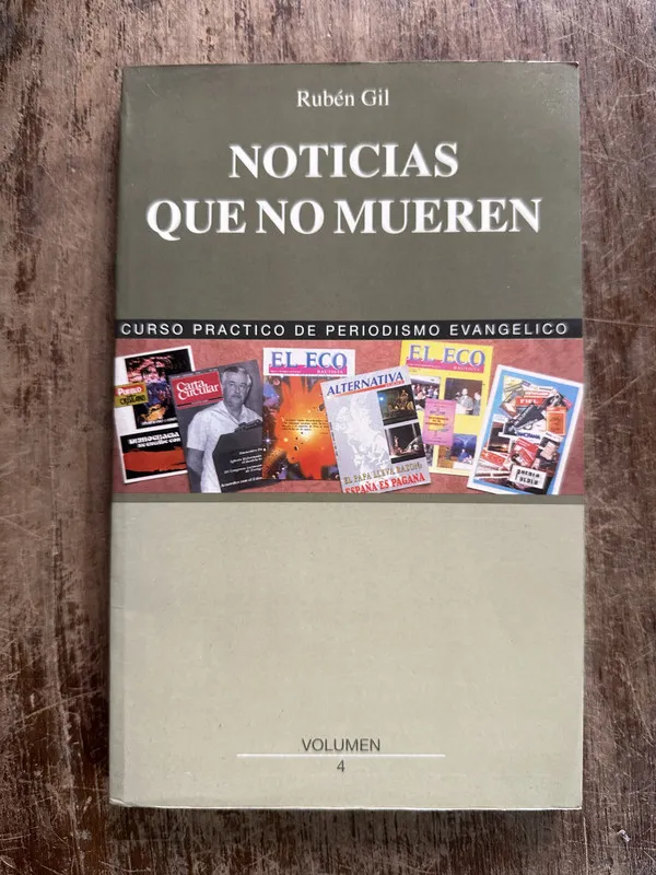 Tapa de Noticias que no mueren - Gil Ruben (5g4)