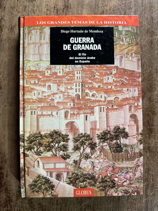 Guerra de Granada - Hurtado de Mendoza Diego (5g4)