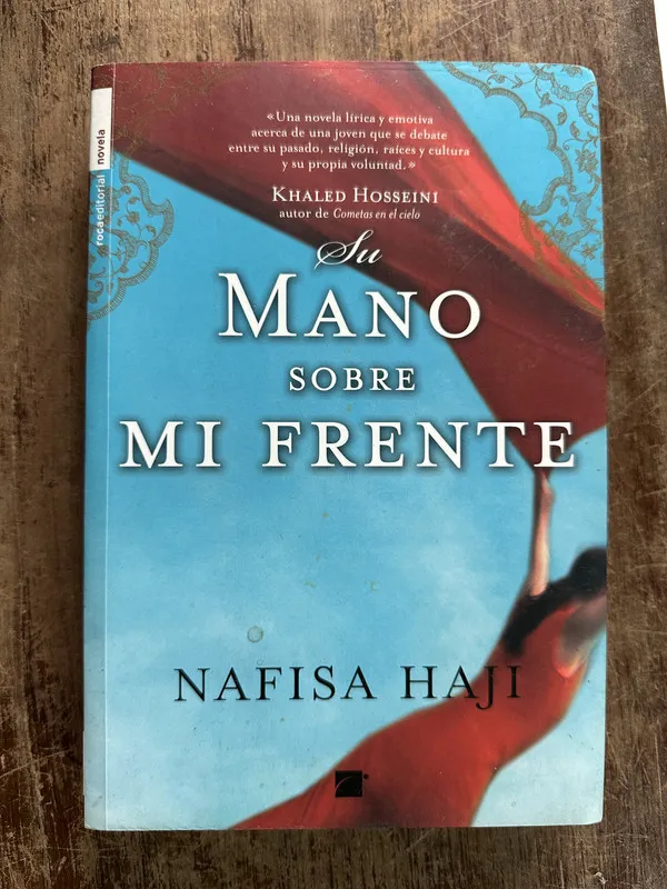Tapa de Su mano sobre mi frente - Haji Nafisa (5g4)