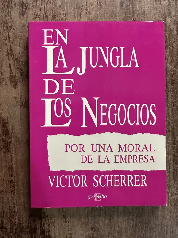 En la jungla de los negocios - Scherrer Victor (5g4)