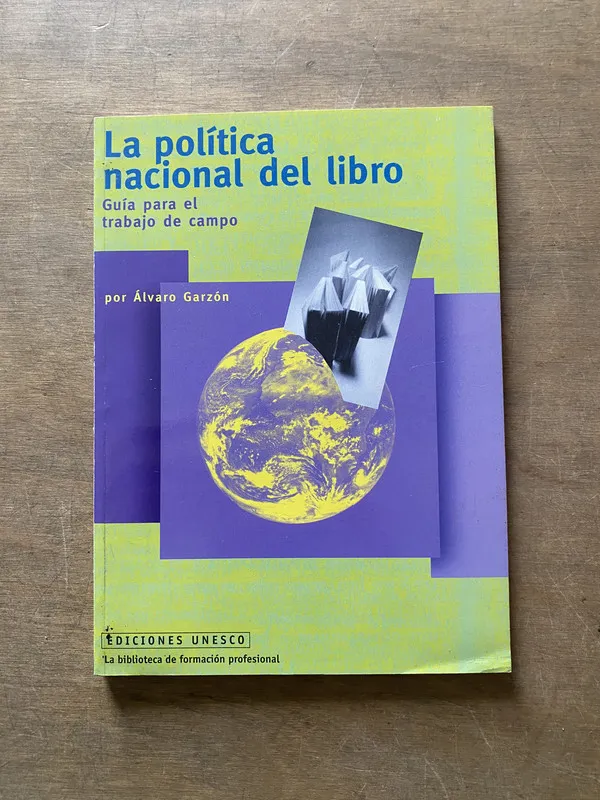 La politica nacional del libro - Garzon alvaro (3x5)