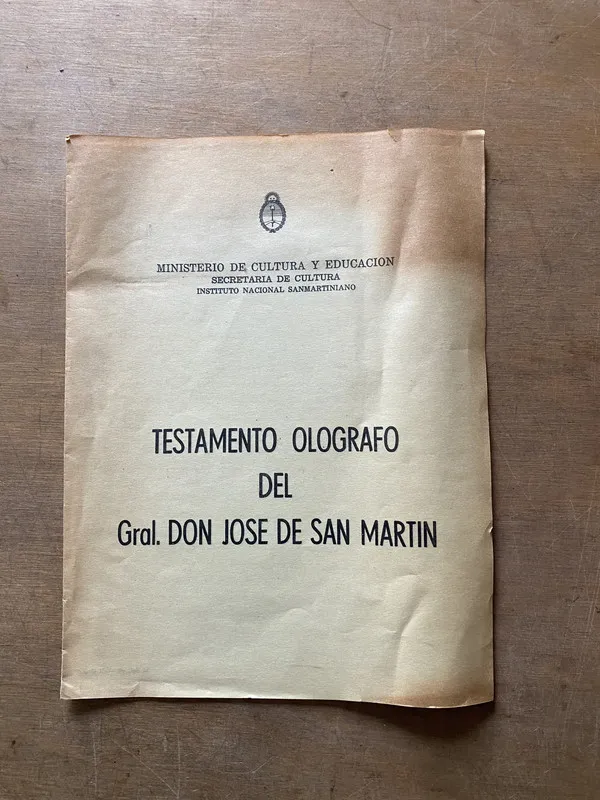 Testamento Olografo del Gral. Don Jose de - San Martin (3x5