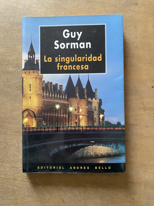 La singularidad francesa - Sorman Guy (3x6)