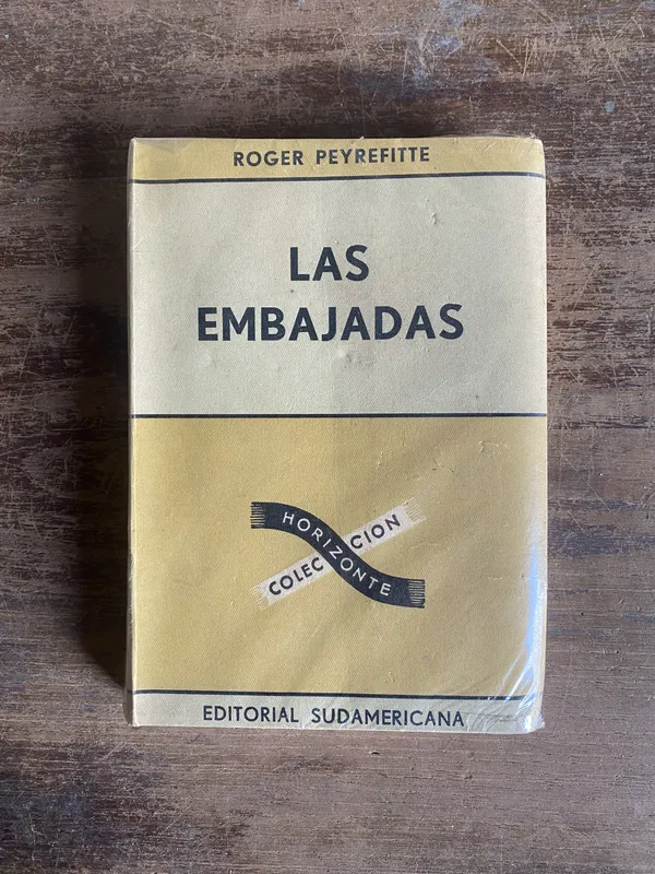 Las embajadas - Peyrefitte Roger (4w0)