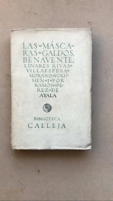Las Mascaras - Perez De Ayala, Ramon (aa3)