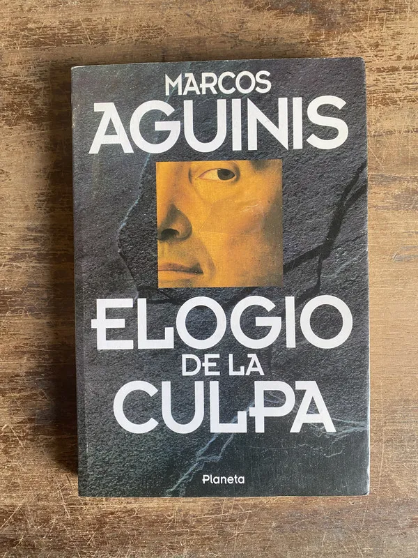 Elogio de la culpa - Aguinis Marcos (4w0)