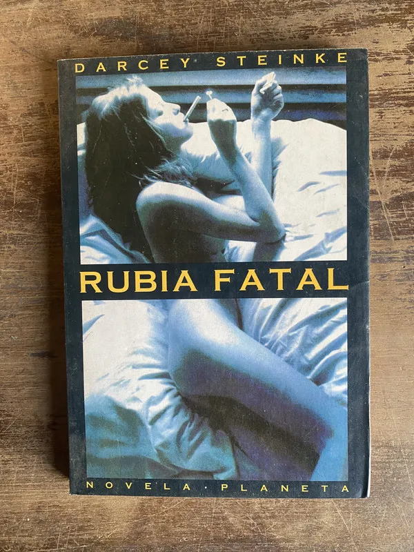 Rubia Fatal - Steinke Darcey (4w0)