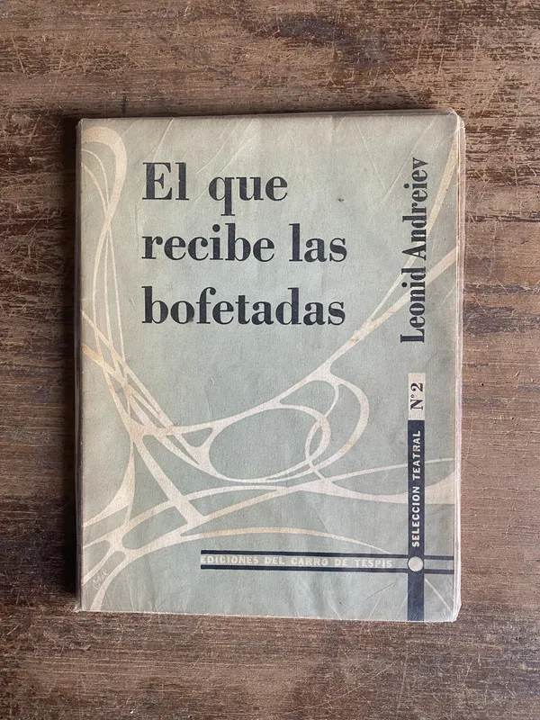 El que recibe las bofetadas - Andreiev Leonid (4v0)