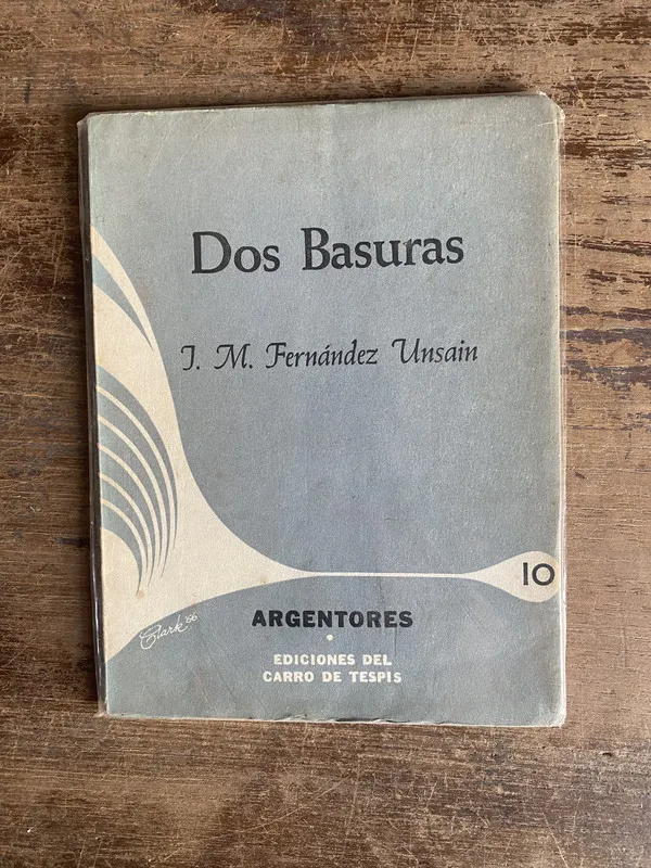 Dos Basuras - Fernandez Unsain J. M. (4v0)