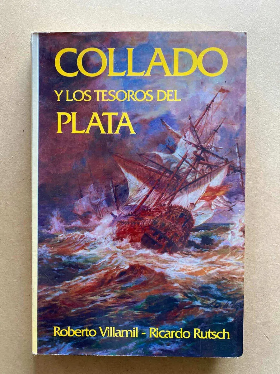 Collado Y Los Tesoros Del Plata - Villamil; Rutsch (Y2)
