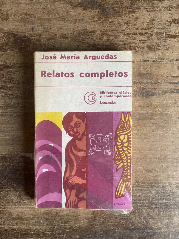Relatos completos - Arguedas Jose Maria (4u0)