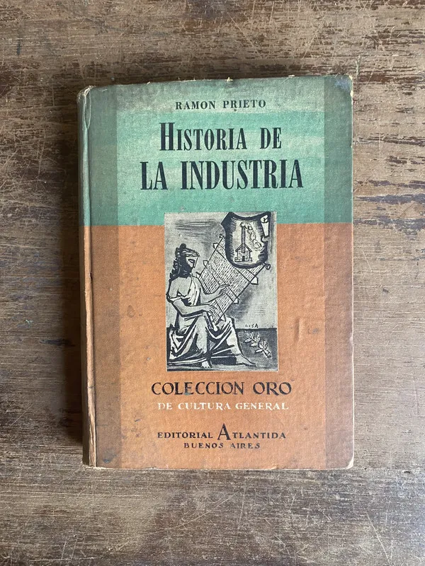 Historia de la Industria - Prieto Ramon (4u0)