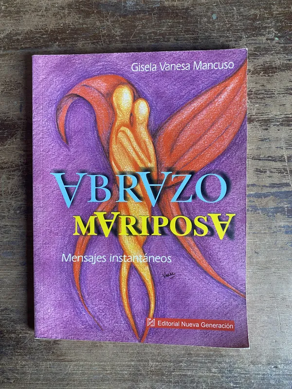 Abrazo Mariposa - Mancuso Gisela Vanesa (4t0)