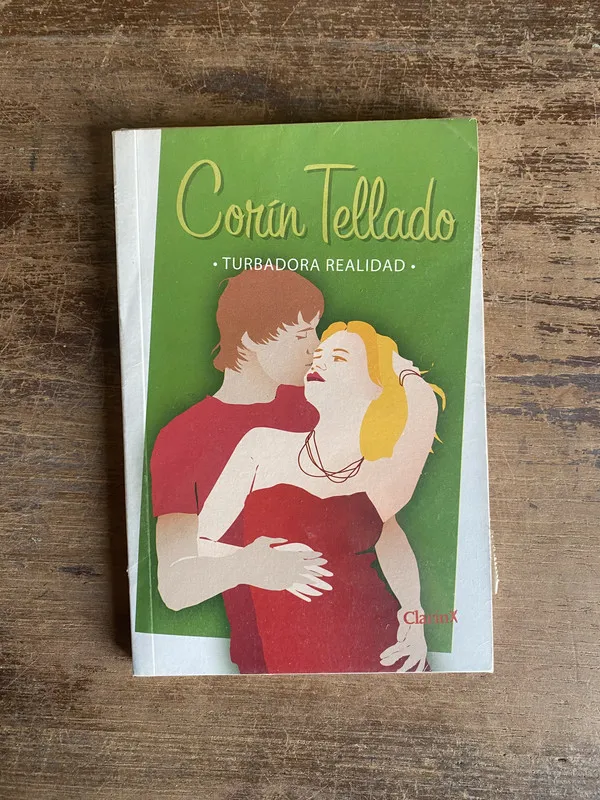 Turbadora realidad - Tellado Corin (4t0)
