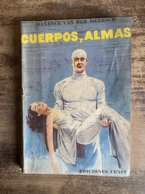 Tapa de Cuerpos y Almas - Van der Meersch Maxence (4t0)