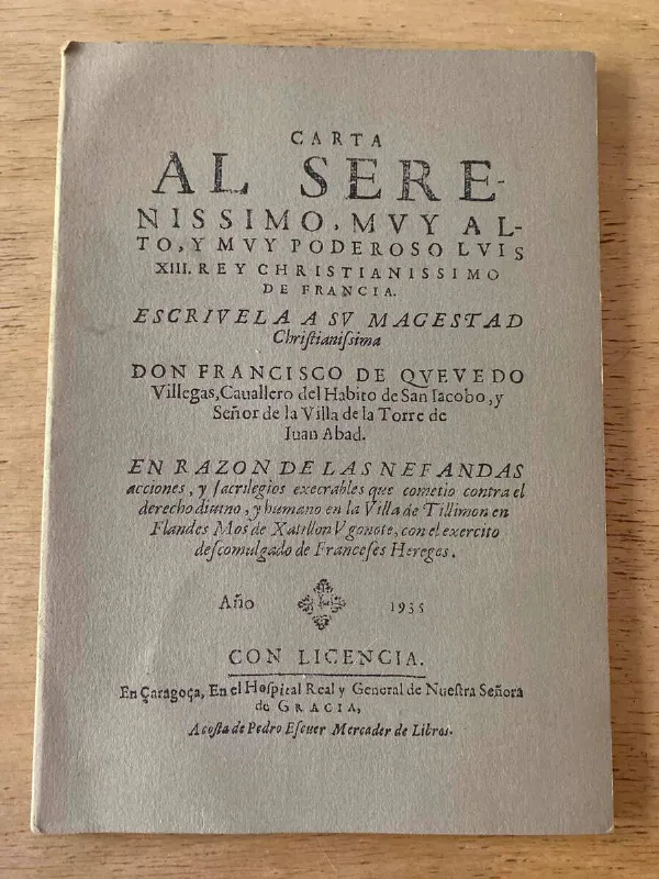 Tapa de Carta Al Serenisimo Alto Y Poderoso Luis Xiii De Quevedo (W1