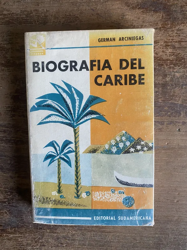 Biografia del Caribe - Arciniegas German (4s0)