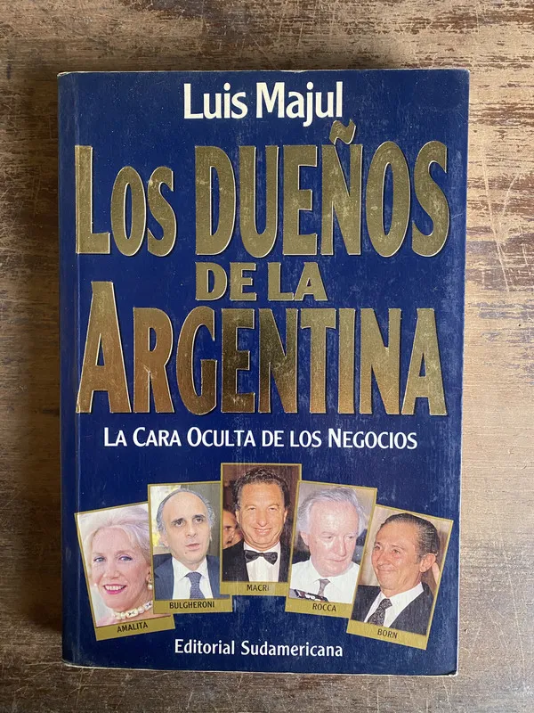 Tapa de Los dueños de la Argentina - Majul Luis (4s0)