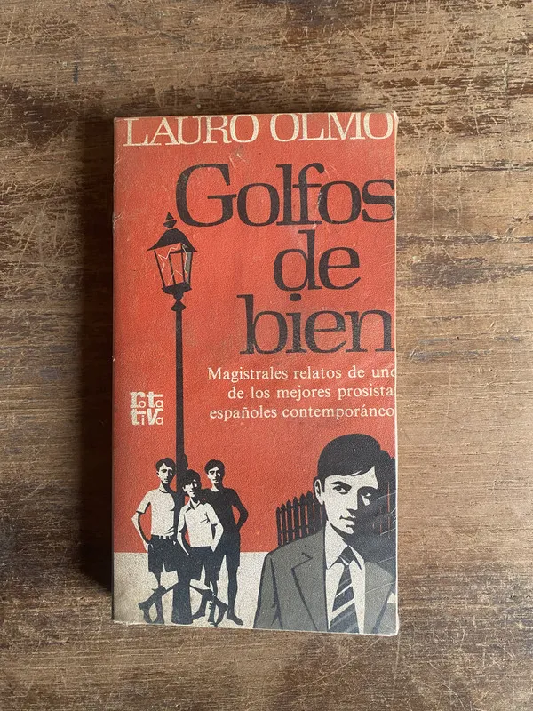 Golfos de bien - Olmo Lauro (5f0)