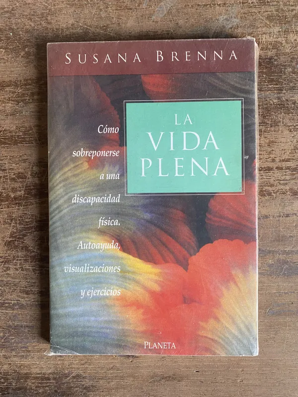 La vida plena - Brenna Susana (5e0)