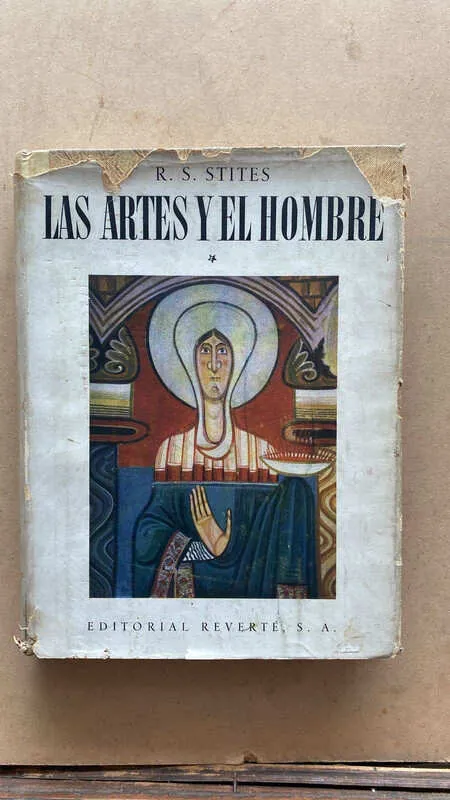 Las Artes Y El Hombre - Stites, (L4)