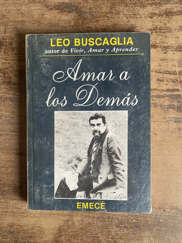 Amar a los Demas - Buscaglia Leo (5e0)
