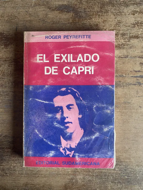 El exilado de Capri - Peyrefitte Roger (5e0)