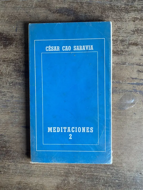 Meditaciones 2 - Cao Saravia Cesar (4m0)