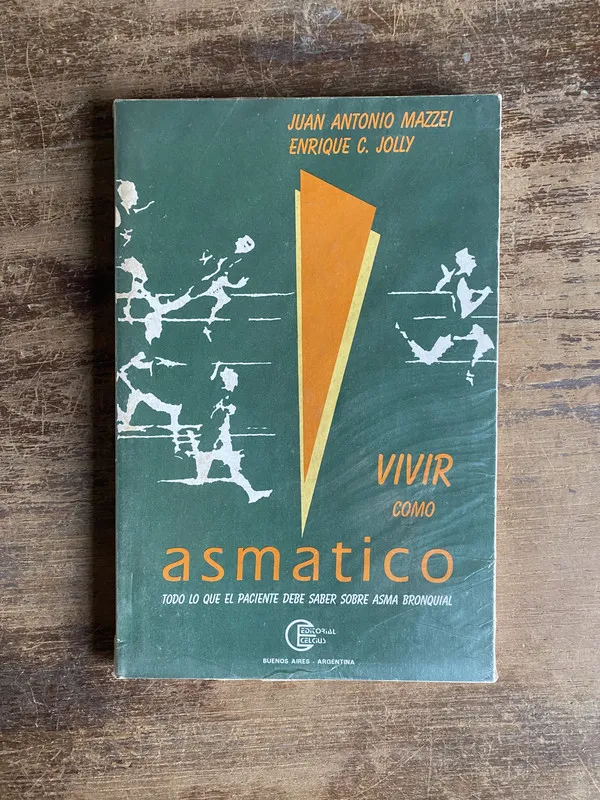 Vivir como asmatico - Mazzei (4m0)