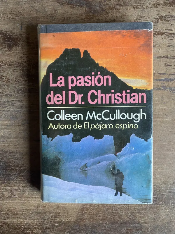 La pasion del Dr. Christian - McCullough Colleen (4m0)