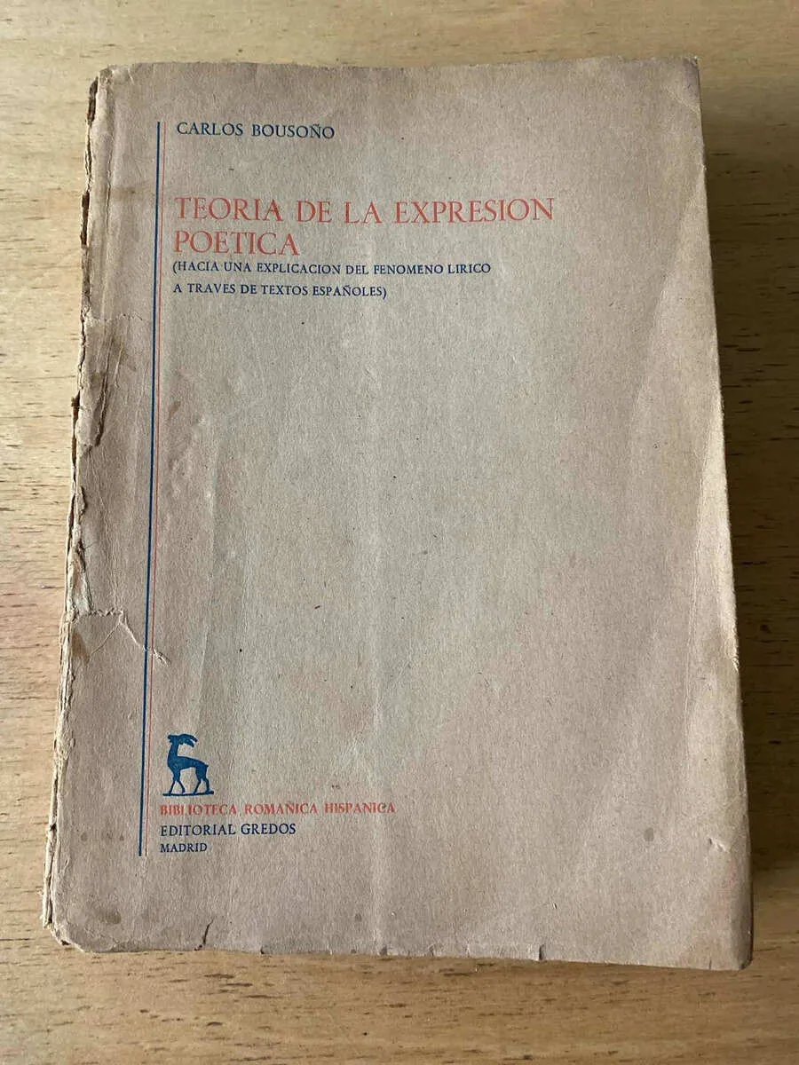 Teoria De La Expresion Poetica - Bousoño, Carlos (t4)