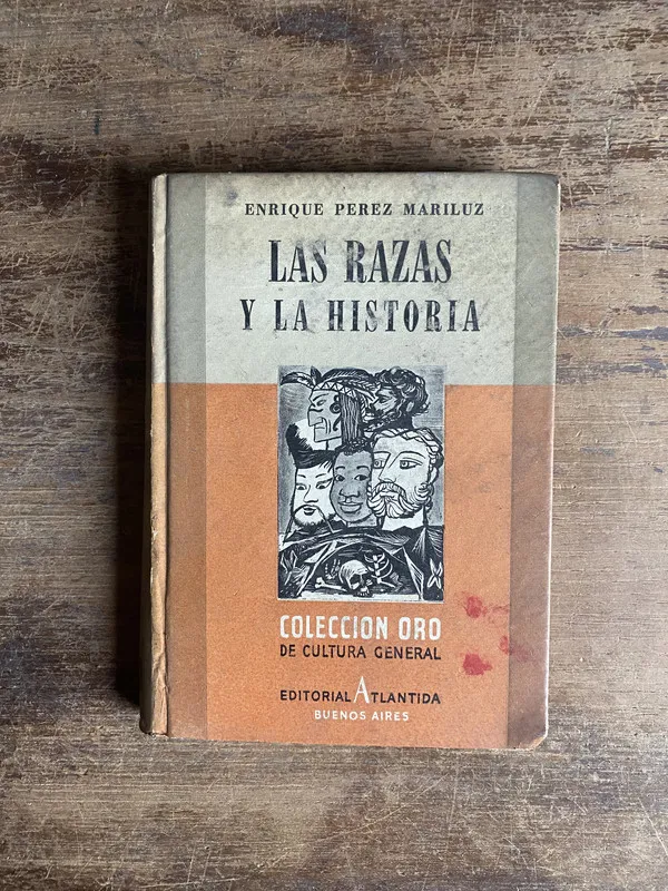 Las razas y la historia - Perez Mariluz Enrique (4m0)
