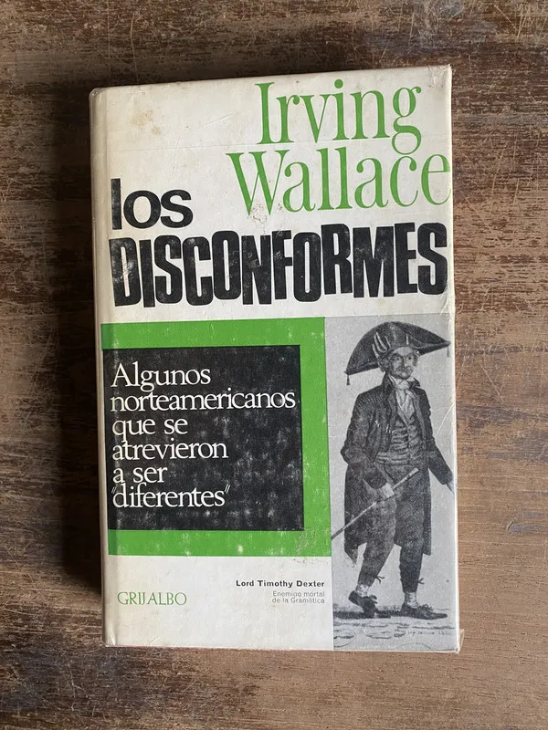 Los disconformes - Wallace Irving (4n0)