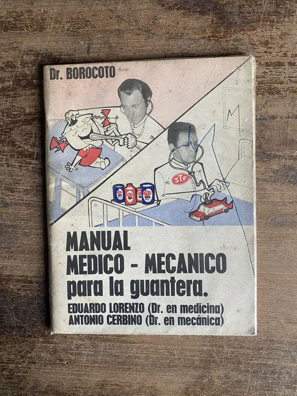 Manual Medico-Mecanico para la - Borocoto / Lorenzo (4n0)
