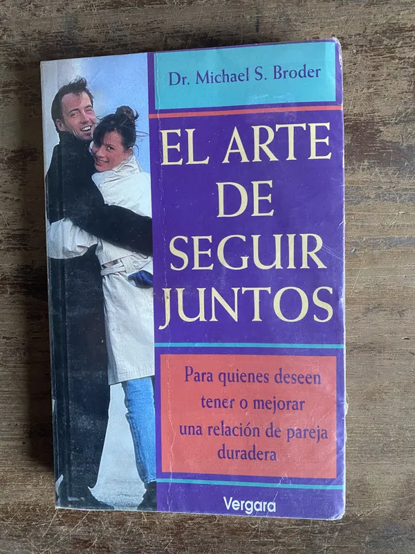 El arte de seguir juntos - Broder Michael S. (4n0)
