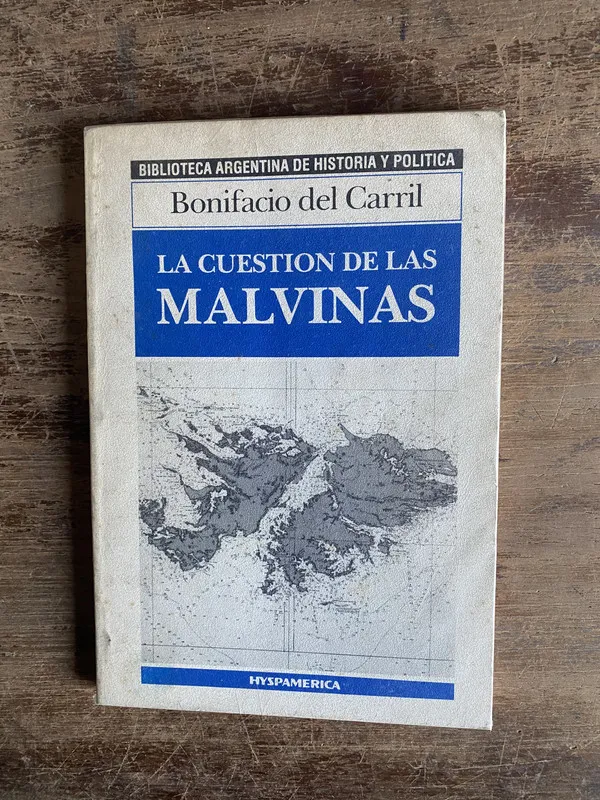La cuestion de las Malvinas - del Carril Bonifacio (4n0)