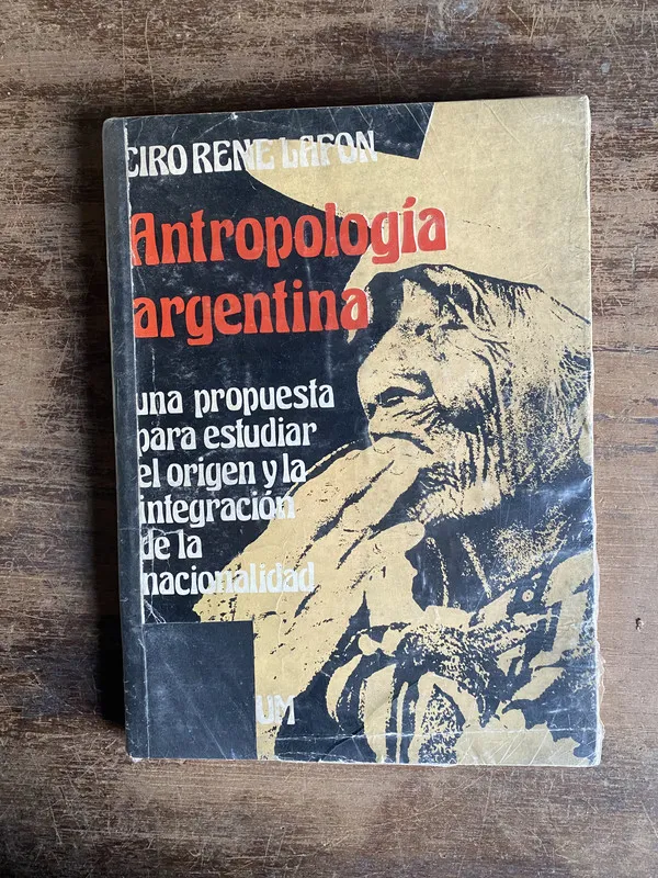 Antropologia argentina - Lafon Ciro Rene (4n0)