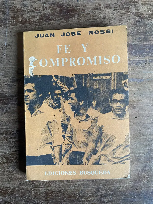 Fe y Compromiso - Rossi Juan Jose (4n0)