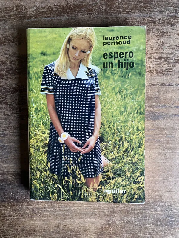 Espero un hijo - Pernoud Laurence (4o0)