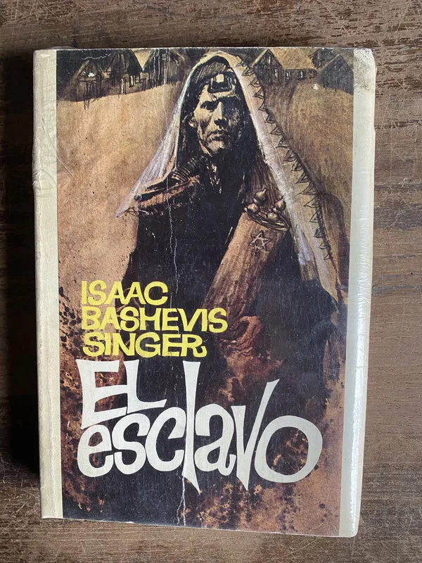 El esclavo - Singer Isaac Bashevis (4o0)