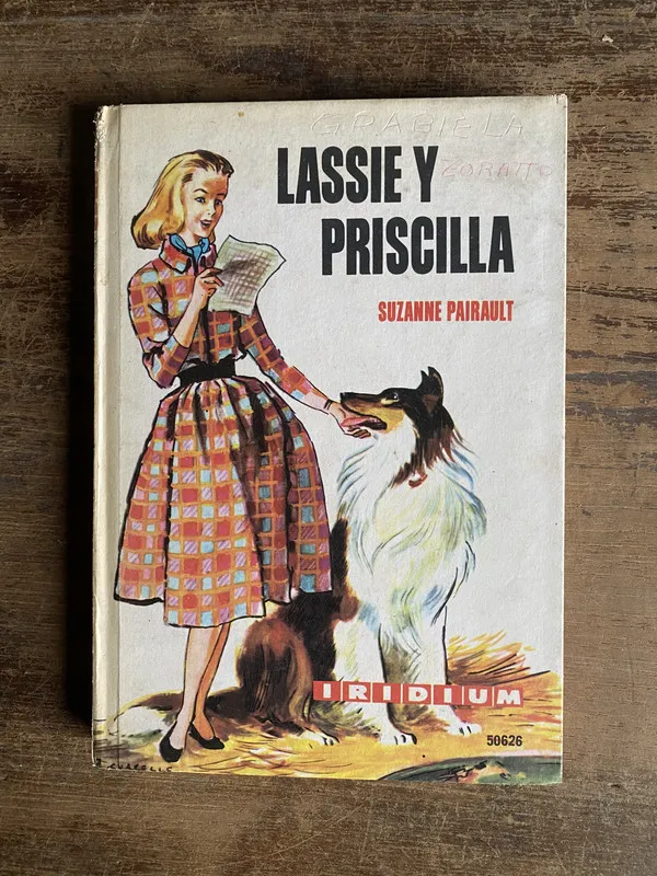 Lassie y Priscilla - Pairault Suzanne (4o0)