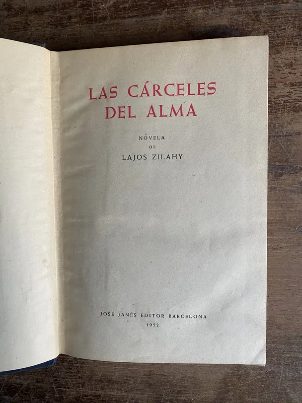Las carceles del alma - Zilahy Lajos (4o0)