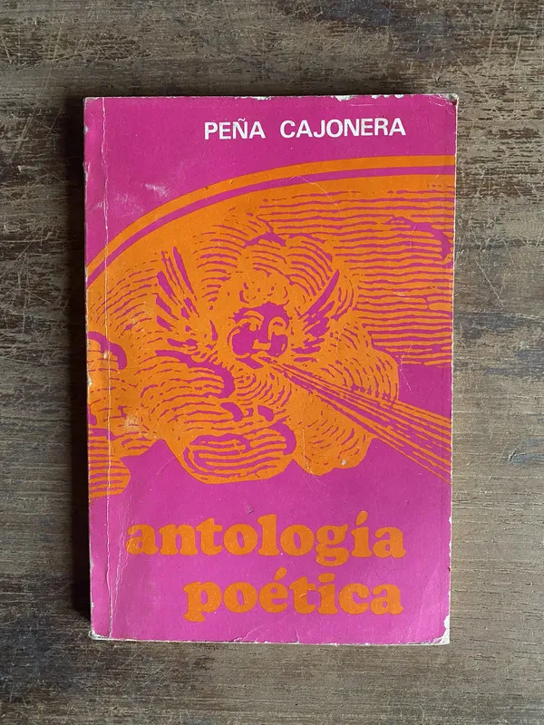 Antologia poetica - Peña Cajonera (4p0)