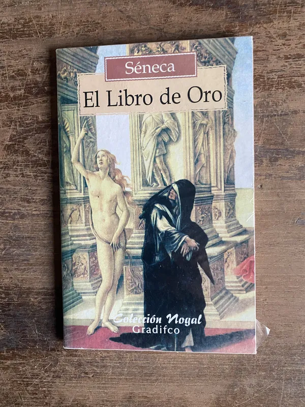 El Libro de Oro - Seneca (4p0)